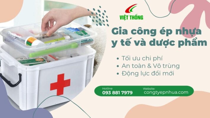 Gia công ép nhựa y tế và dược phẩm