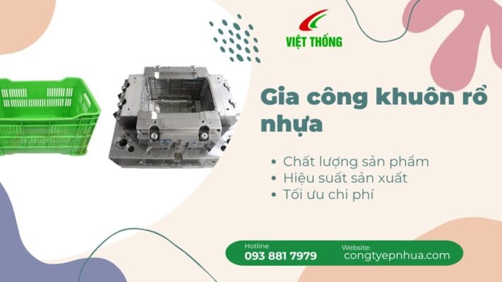 Gia công khuôn rổ nhựa