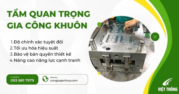 Tầm quan trọng gia công khuôn mẫu