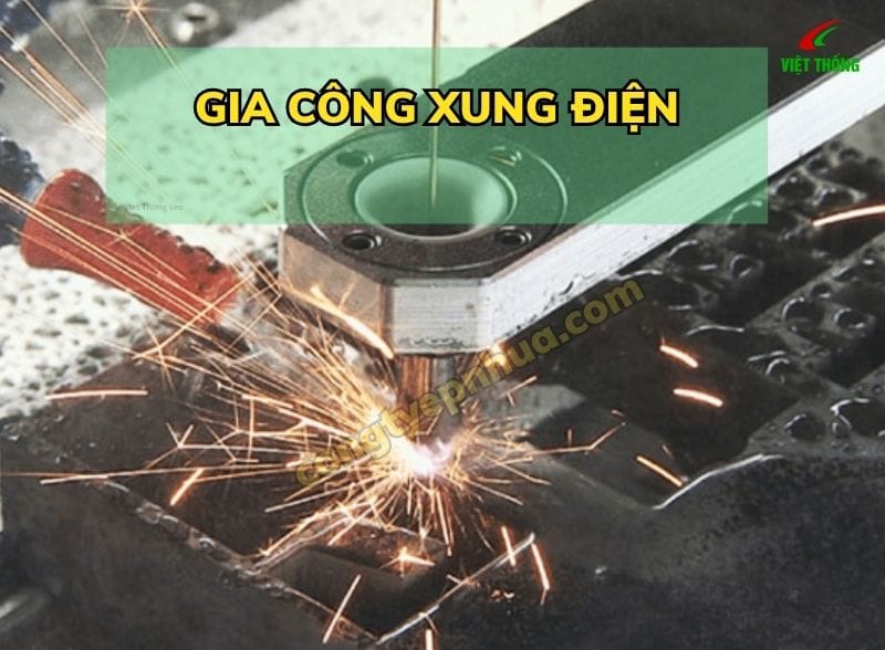 Gia công Xung Điện