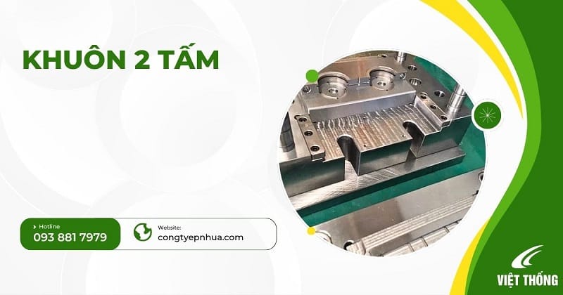 khuôn 2 tấm