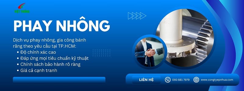 Xưởng gia công phay nhông - bánh răng theo yêu cầu tại TP. HỒ CHÍ MINH